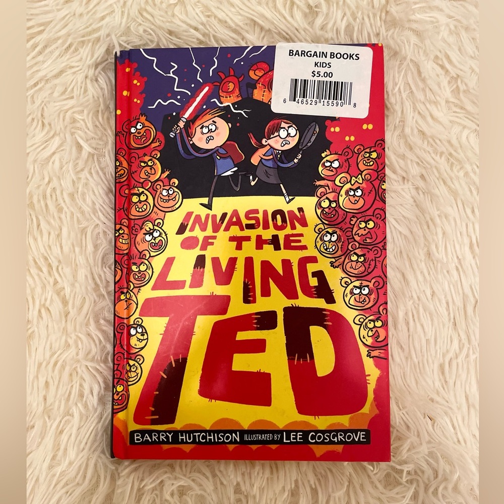 Invasion of the Living Ted chapter book
